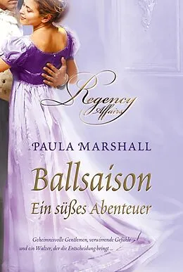 E-Book (epub) Ein süßes Abenteuer von Paula Marshall