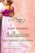 E-Book (epub) Lady Lavinias Liebestraum von Mary Nichols