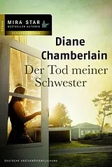 E-Book (epub) Der Tod meiner Schwester von Diane Chamberlain
