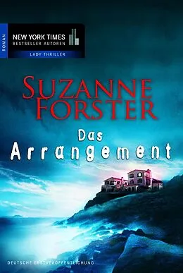 E-Book (epub) Das Arrangement von Suzanne Forster