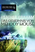 E-Book (epub) Das Geheimnis von Melody House von Heather Graham