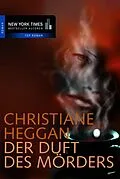 E-Book (epub) Der Duft des Mörders von Christiane Heggan