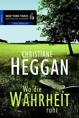 E-Book (epub) Wo die Wahrheit ruht von Christiane Heggan
