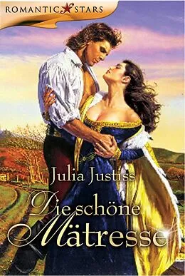 E-Book (epub) Die schöne Mätresse von Julia Justiss