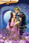 E-Book (epub) Ritter des Herzens von Deborah Simmons