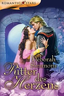 E-Book (epub) Ritter des Herzens von Deborah Simmons
