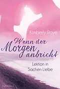 E-Book (epub) Lektion in Sachen Liebe von Kimberly Raye