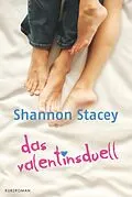 E-Book (epub) Das Valentinsduell von Shannon Stacey
