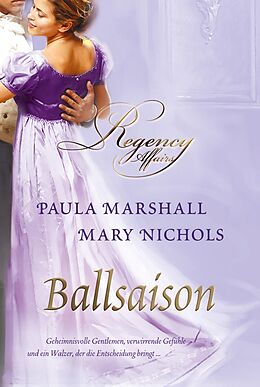 E-Book (epub) Ballsaison von Paula Marshall, Mary Nichols