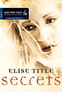 E-Book (epub) Secrets von Elise Title, Rosemary Badger