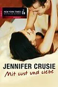 E-Book (epub) Mit Lust und Liebe von Jennifer Crusie