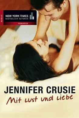 E-Book (epub) Mit Lust und Liebe von Jennifer Crusie