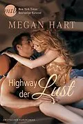 E-Book (epub) Highway der Lust von Megan Hart
