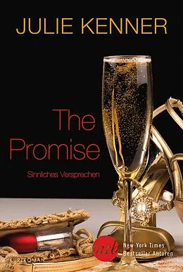 E-Book (epub) The Promise - Sinnliches Versprechen von Julie Kenner