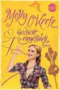 E-Book (epub) Geschickt eingefädelt von Molly O'Keefe