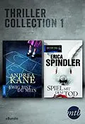 E-Book (epub) MTB Thriller Collection 1 von Erica Spindler, Andrea Kane