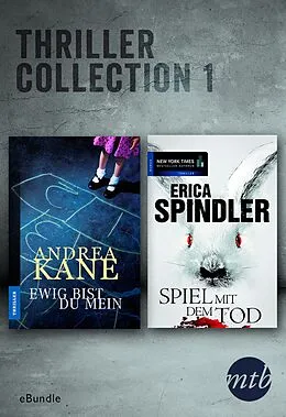 E-Book (epub) MTB Thriller Collection 1 von Erica Spindler, Andrea Kane