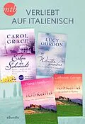 E-Book (epub) Verliebt auf Italienisch von Carol Grace, Diana Hamilton, Catherine George