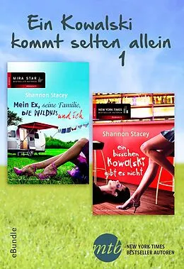 E-Book (epub) Ein Kowalski kommt selten allein 1 von Shannon Stacey