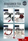 E-Book (epub) Grausamer Tod - vier Thriller von Erica Spindler von Erica Spindler