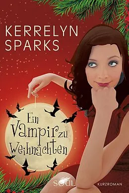 E-Book (epub) Ein Vampir zu Weihnachten von Kerrelyn Sparks