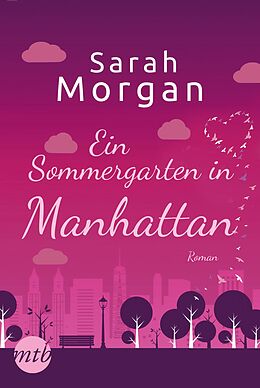 E-Book (epub) Ein Sommergarten in Manhattan von Sarah Morgan