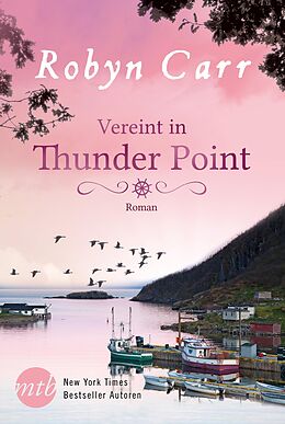 E-Book (epub) Vereint in Thunder Point von Robyn Carr