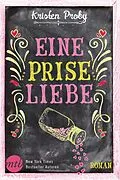 E-Book (epub) Eine Prise Liebe von Kristen Proby