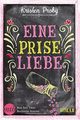 E-Book (epub) Eine Prise Liebe von Kristen Proby