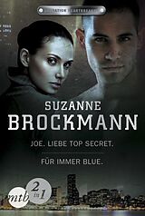 E-Book (epub) Operation Heartbreaker: Joe - Liebe Top Secret / Für immer - Blue (Band 1&2) von Suzanne Brockmann