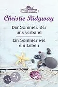 E-Book (epub) Strandhaus Nr. 9: Der Sommer, der uns verband / Ein Sommer wie ein Leben (Band 1&2) von Christie Ridgway