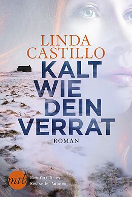 E-Book (epub) Kalt wie dein Verrat von Linda Castillo