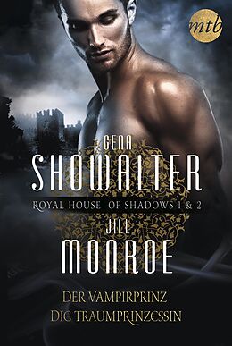 E-Book (epub) Royal House of Shadows (Band 1&2) von Jill Monroe, Gena Showalter