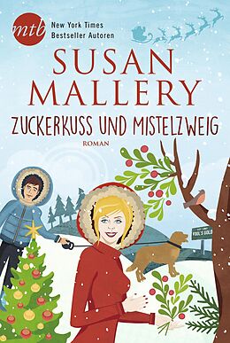 E-Book (epub) Zuckerkuss und Mistelzweig von Susan Mallery