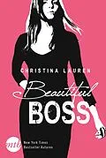 E-Book (epub) Beautiful Boss von Christina Lauren