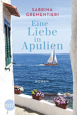 E-Book (epub) Eine Liebe in Apulien von Sabrina Grementieri