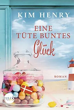 E-Book (epub) Eine Tüte buntes Glück von Kim Henry