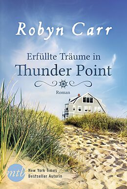 E-Book (epub) Erfüllte Träume in Thunder Point von Robyn Carr