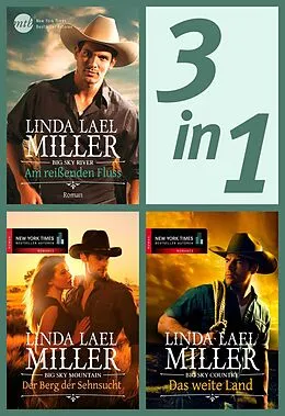 E-Book (epub) Big Sky - weiter Himmel, weites Land - Teil 1-3 von Linda Lael Miller