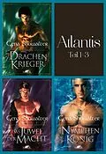 E-Book (epub) Atlantis - Teil 1-3 von Gena Showalter