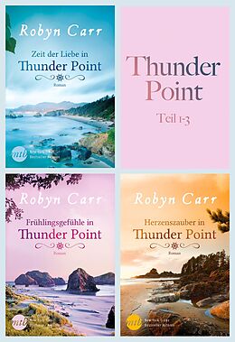 E-Book (epub) Thunder Point - Teil 1-3 von Robyn Carr