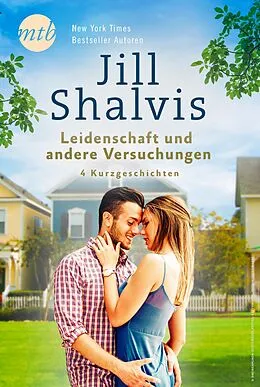E-Book (epub) Jill Shalvis - Leidenschaft und andere Versuchungen - 4 Kurzgeschichten von Jill Shalvis