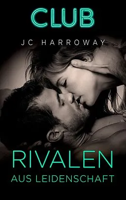 E-Book (epub) Rivalen aus Leidenschaft von Jc Harroway