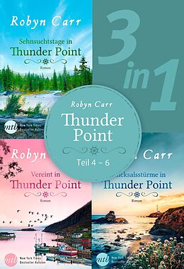 E-Book (epub) Thunder Point - Teil 4-6 (3in1) von Robyn Carr