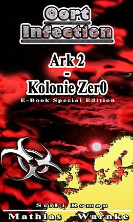 E-Book (epub) Oort-Infection - E-Book Special Edition von Mathias Warnke