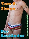 E-Book (epub) Der Ausländer von Tom B. Simon