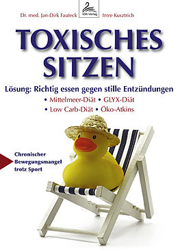 E-Book (epub) Toxisches Sitzen von Imre Kusztrich, Dr. med. Jan-Dirk Fauteck