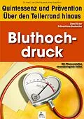 E-Book (epub) Bluthochdruck: Quintessenz und Prävention von Imre Kusztrich, Dr. med. Jan-Dirk Fauteck