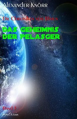 E-Book (epub) Die Chroniken von Tilmun von Alexander Knörr