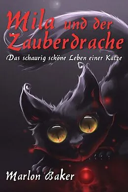 E-Book (epub) Mila und der Zauberdrache von Marlon Baker